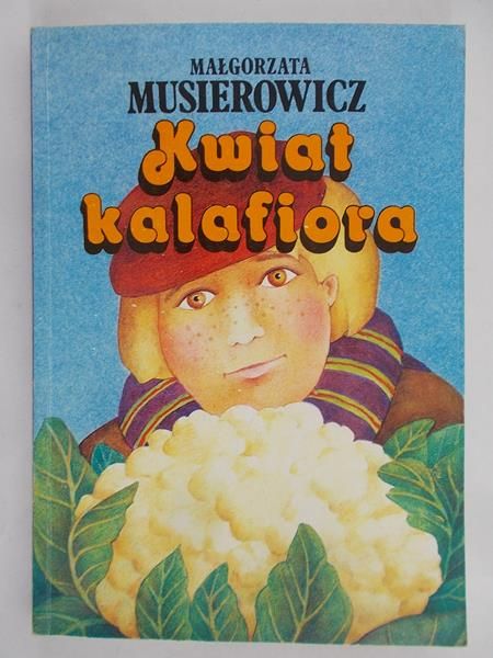 Musierowicz Małgorzata - Kwiat kalafiora