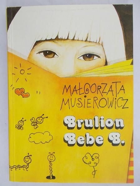 Musierowicz Małgorzata - Brulion Bebe B.
