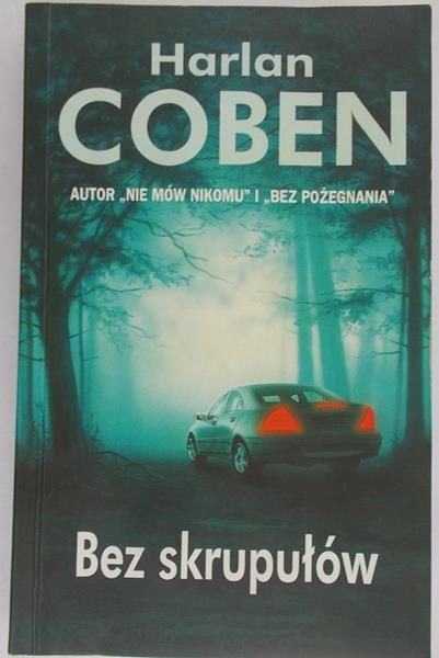 Coben Harlan - Bez skrupułów
