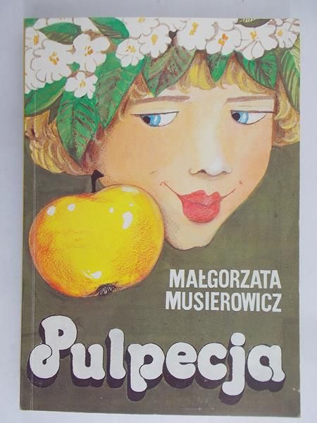 Musierowicz Małgorzata - Pulpecja