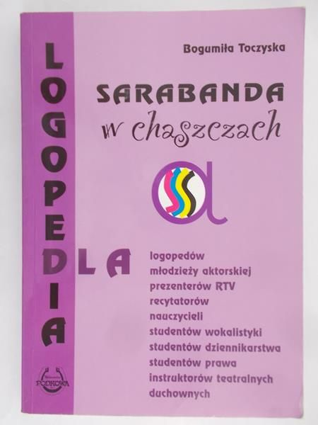 Toczyska Bogumiła - Sarabanda w chaszczach