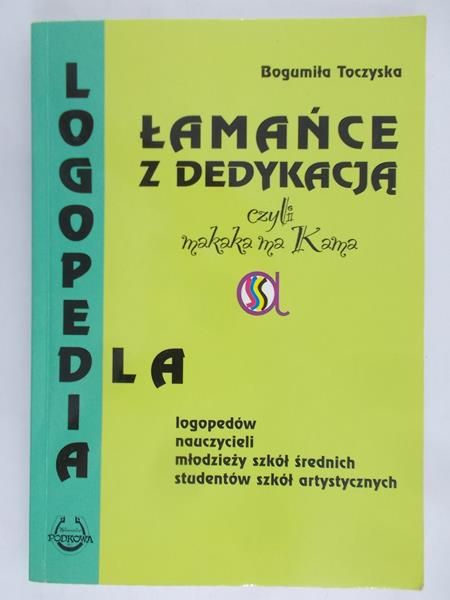 Toczyska Bogumiła - Łamańce z dedykacją