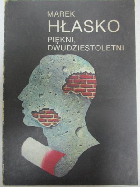 Hłasko Marek - Piękni, dwudziestoletni