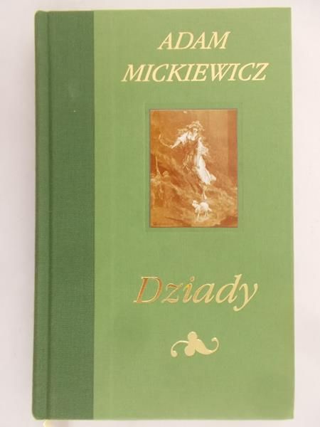 Mickiewicz Adam - Dziady