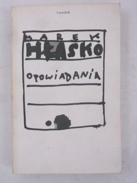 Hłasko Marek - Opowiadania