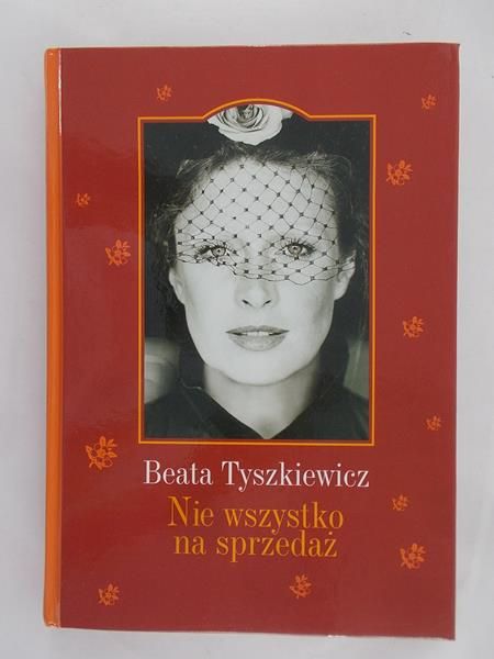 Tyszkiewicz Beata Nie wszystko na sprzedaż