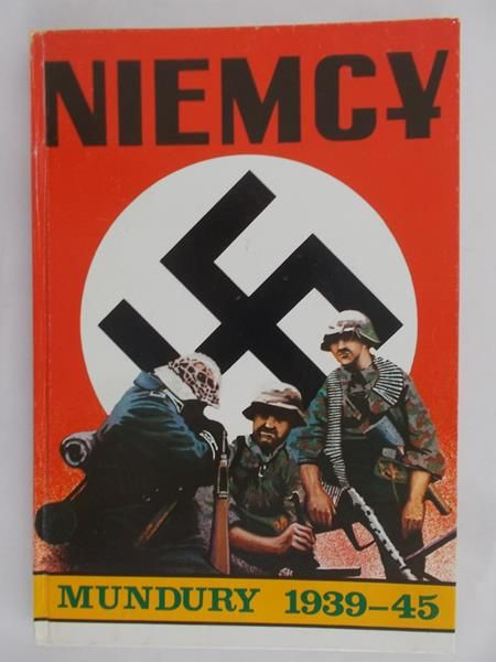 Ruszczak Jarosław - Niemcy Mundury 1939 – 1945