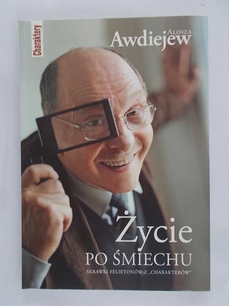 Awdiejew Alosza - Życie po śmiechu