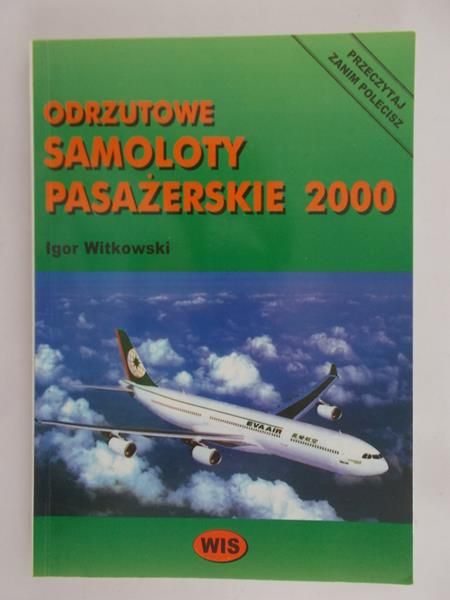 Witkowski Igor - Odrzutowe samoloty pasażerskie 2000