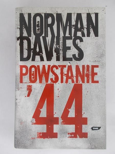 Davies Norman - Powstanie '44