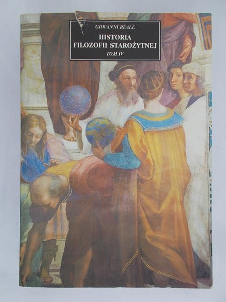 Reale Giovanni - Historia filozofii starożytnej, Tom IV