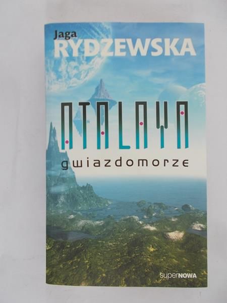 Rydzewska Jaga - Atalaya gwiazdomorze