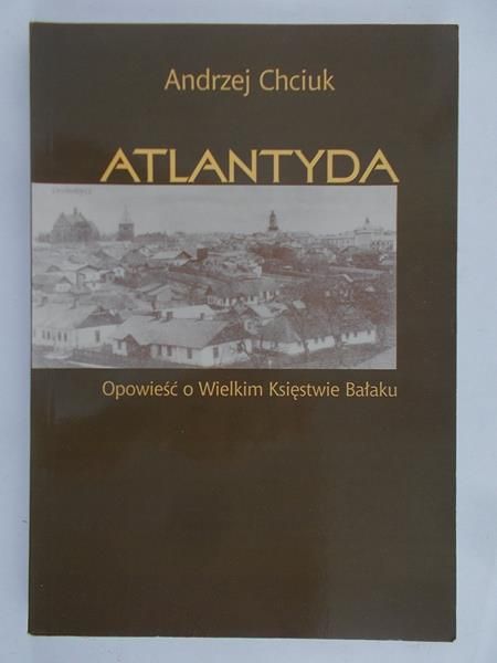 Chciuk Andrzej - Atlantyda
