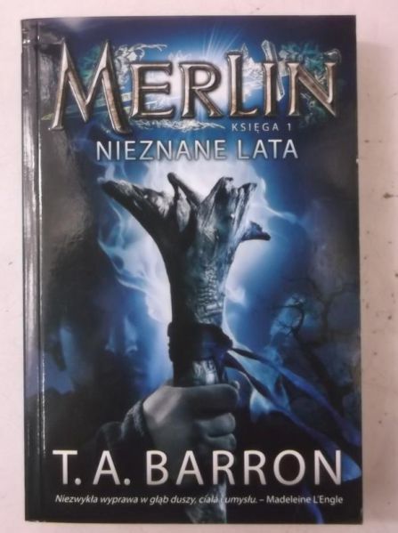 Barron T. A. - Merlin. Nieznane lata, księga 1
