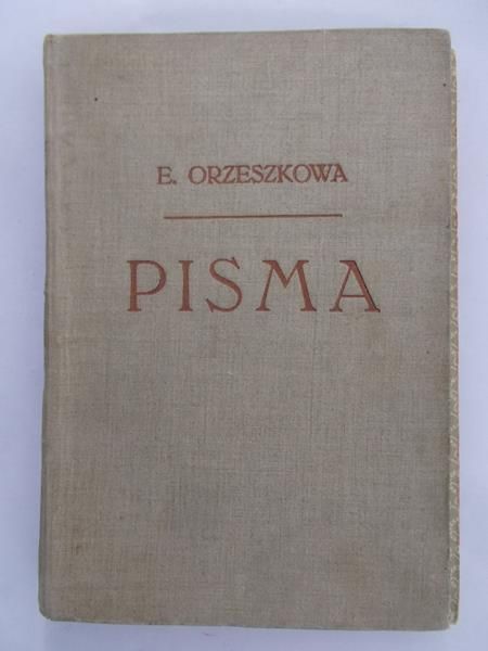 Orzeszkowa Eliza - Pisma - Eli Makower cz. I, 1912 rok