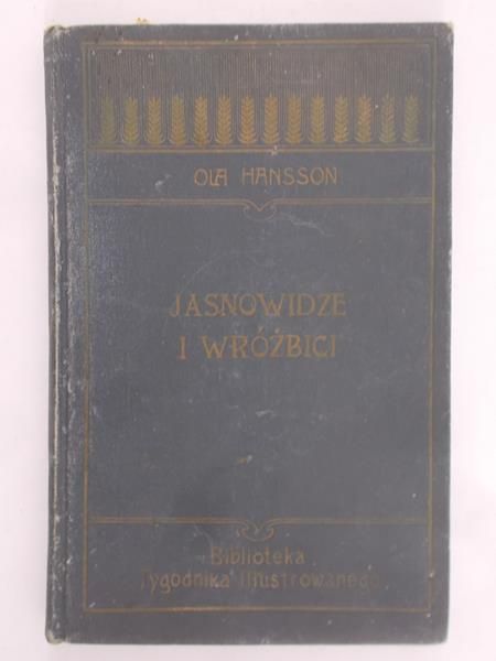 Hansson Ola - Jasnowidze i wróżbici, 1905 r.