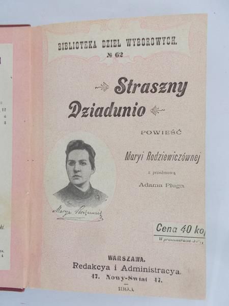 Rodziewiczówna Maryna - Straszny dziadunio, 1898 r.