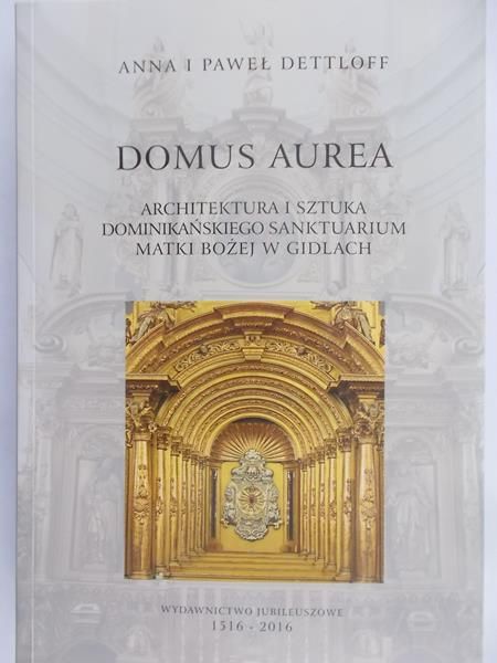 Dettloff Anna i Paweł - Domus Aurea