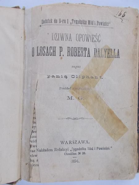 Oliphant Margaret - Dziwna opowieść o losach P. Roberta Dalyella, 1894 r.
