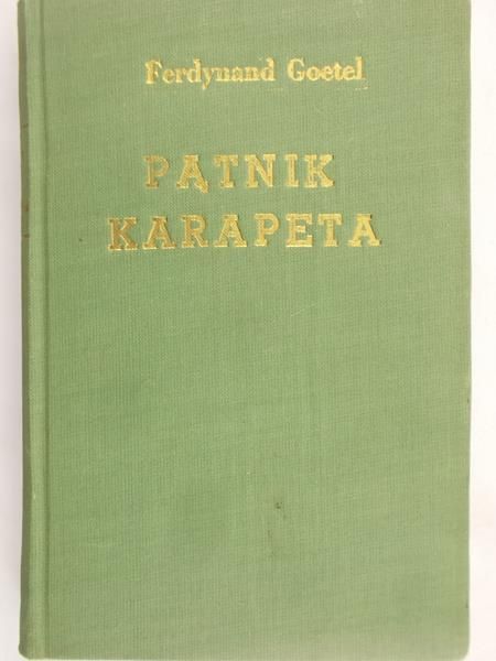 Goetel Ferdynand - Pątnik Karapeta, 1930 r.