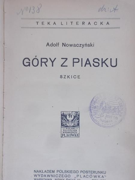 Nowaczyński Adolf - Góry z piasku 1922