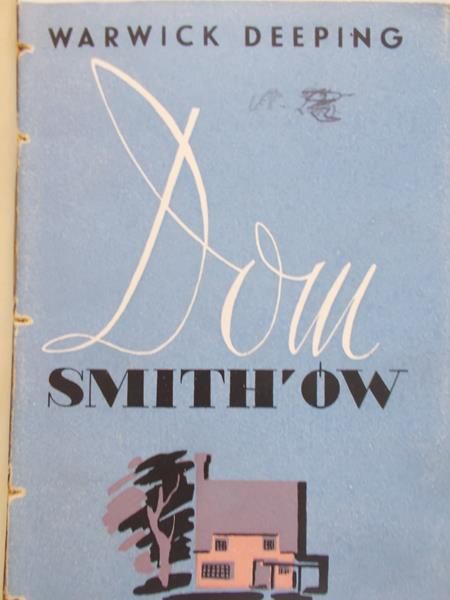 Deeping Warwick - Dom Smith'ów, 1938 r.
