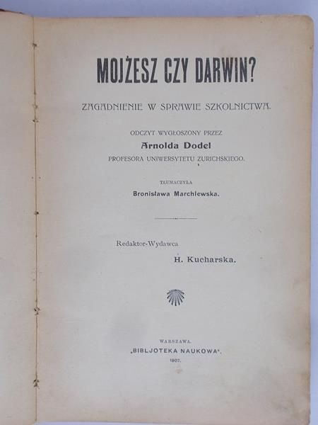 Dodel Arnold - Mojżesz czy Darwin?, 1907 r.