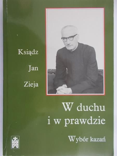 Zieja Jan - W duchu i w prawdzie