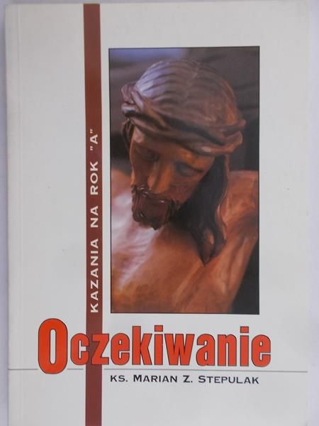 Stepulak Marian - Oczekiwanie