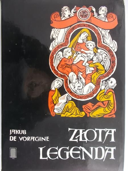 Voragine de Jakub - Złota legenda