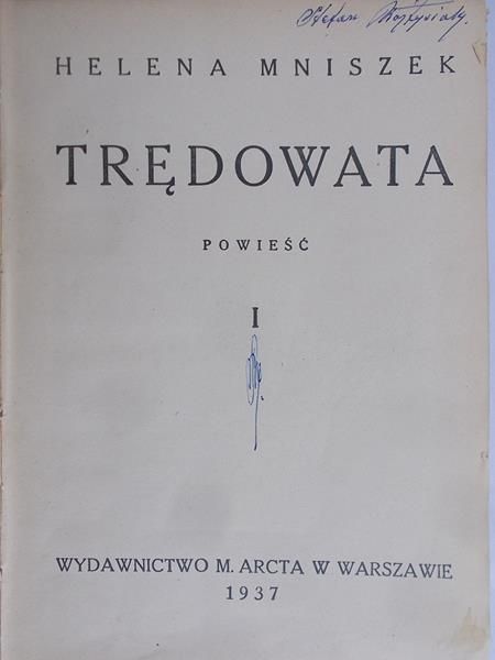 Mniszek Helena - Trędowata, Tom I, 1937 r.