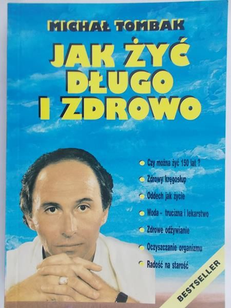 Tombak Michał - Jak żyć długo i zdrowo
