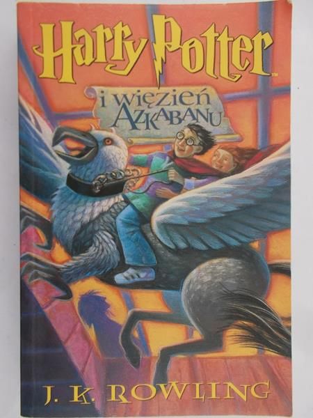Rowling J. K. - Harry Potter i Więzień Azkabanu