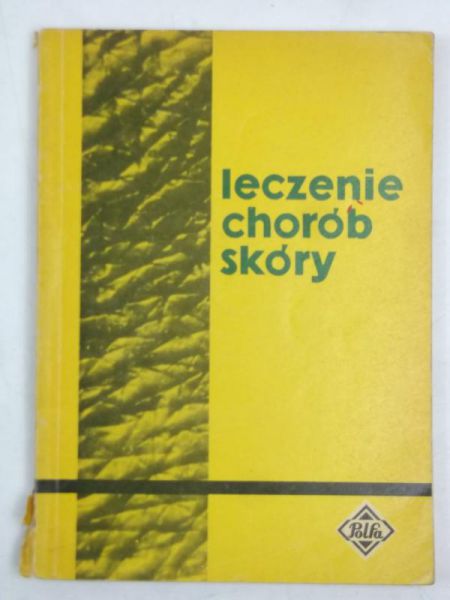 Słuchanek Jerzy - Leczenie chorób skóry