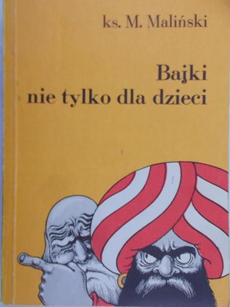 Maliński M.- Bajki nie tylko dla dzieci
