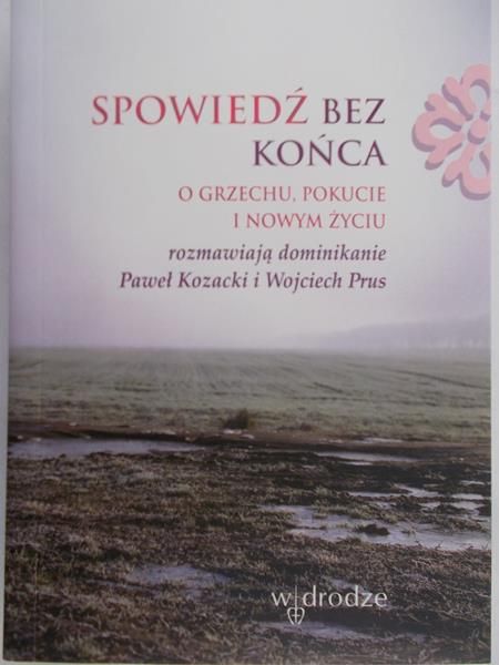 Kozarski Paweł - Spowiedź bez końca
