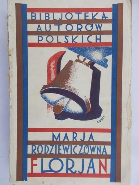 Rodziewiczówna Marja - Florjan z Wielkiej Hłuszy, 1939 r.