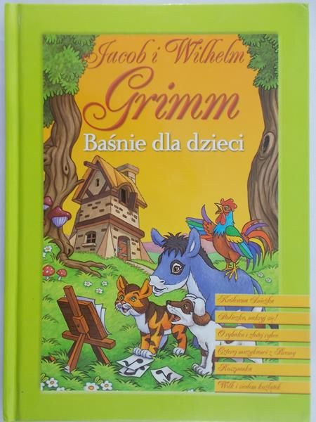 Grimm Jacob - Baśnie dla dzieci