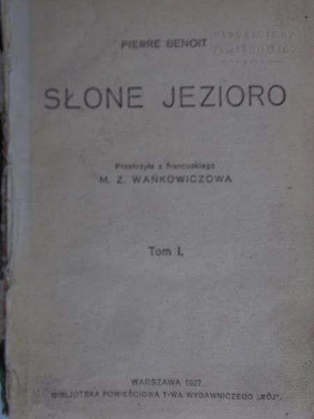 Benoit Pierre - Słone jezioro, t-I-II, 1927 r.
