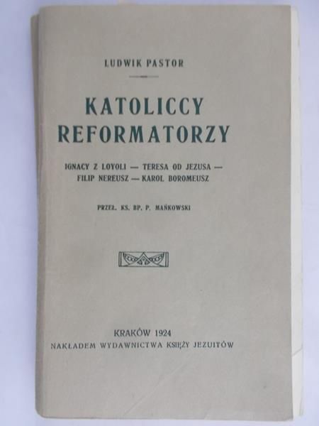 Pastor Ludwik - Katoliccy reformatorzy, 1924 r.