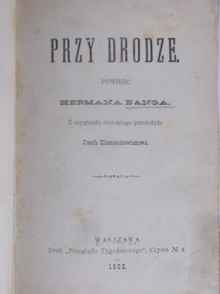 Bang Herman - Przy drodze, 1902 r.