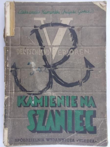 Kamiński Aleksander - Kamienie na szaniec, 1946 r.