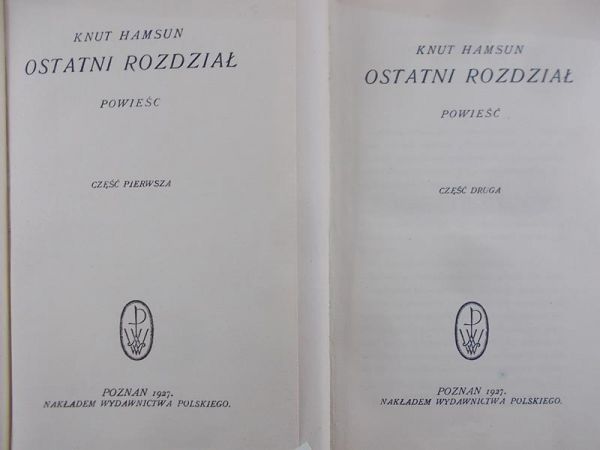 Humus Knut - Ostatni rozdział, Tom I i II, 1927 r.