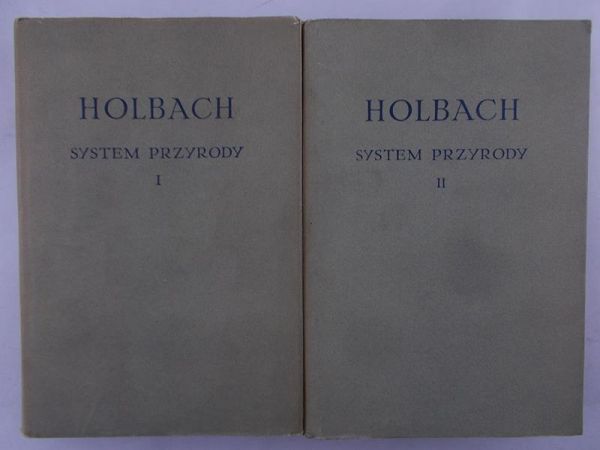 D'Holbach Paul Henri  - System przyrody, Tom I-II