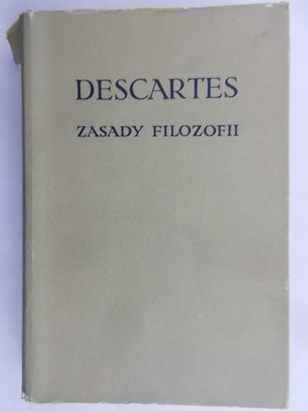 Descartes Rene - Zasady filozofii