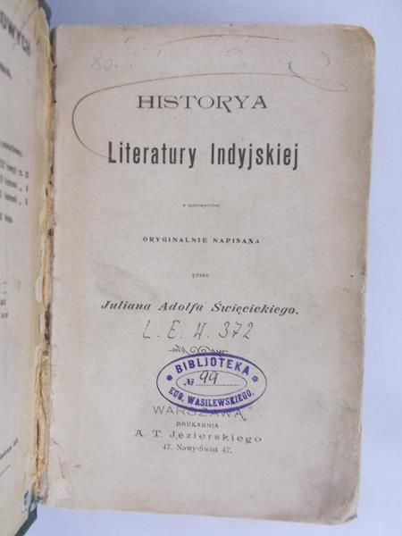 Święckicki Julian Adolf - Historya Literatury Indyjskiej 1901 r