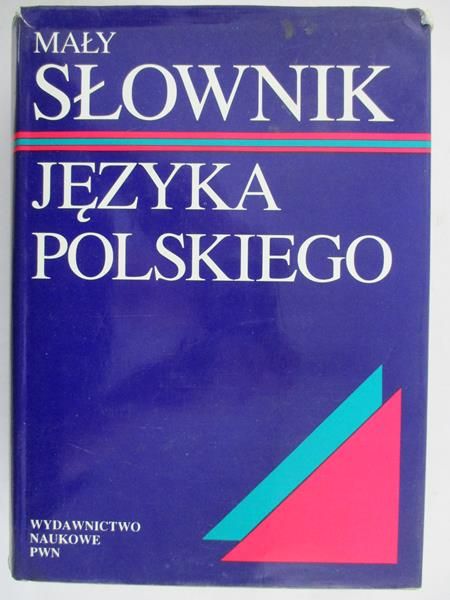 Sobol Elżbieta (red.) - Mały słownik języka polskiego