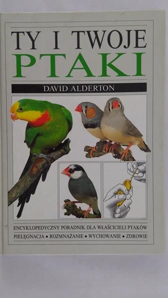 Alderton David  - Ty i twoje ptaki
