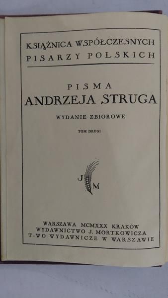 Strug Andrzej - Pisma, Tom II R. 1930