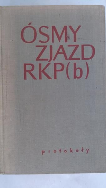 Borensztejn Irena (red.) - Ósmy zjazd RKP (b)